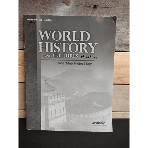 A Beka World History and Cultures 3rd Ed. Teacher Test/Map Project Key 17904307 - Picture 1 of 2
